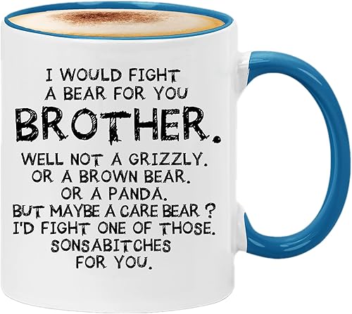 Miniatura 8 de Taza de café con texto en inglés "I Would Fight a Bear for You Brother" (11 onzas), color blanco