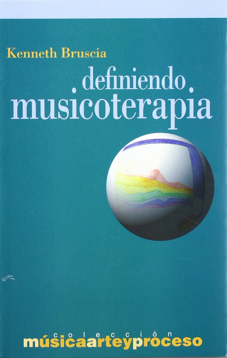 DEFINIENDO MUSICOTERAPIA (MUSICA ARTE PROCESO)