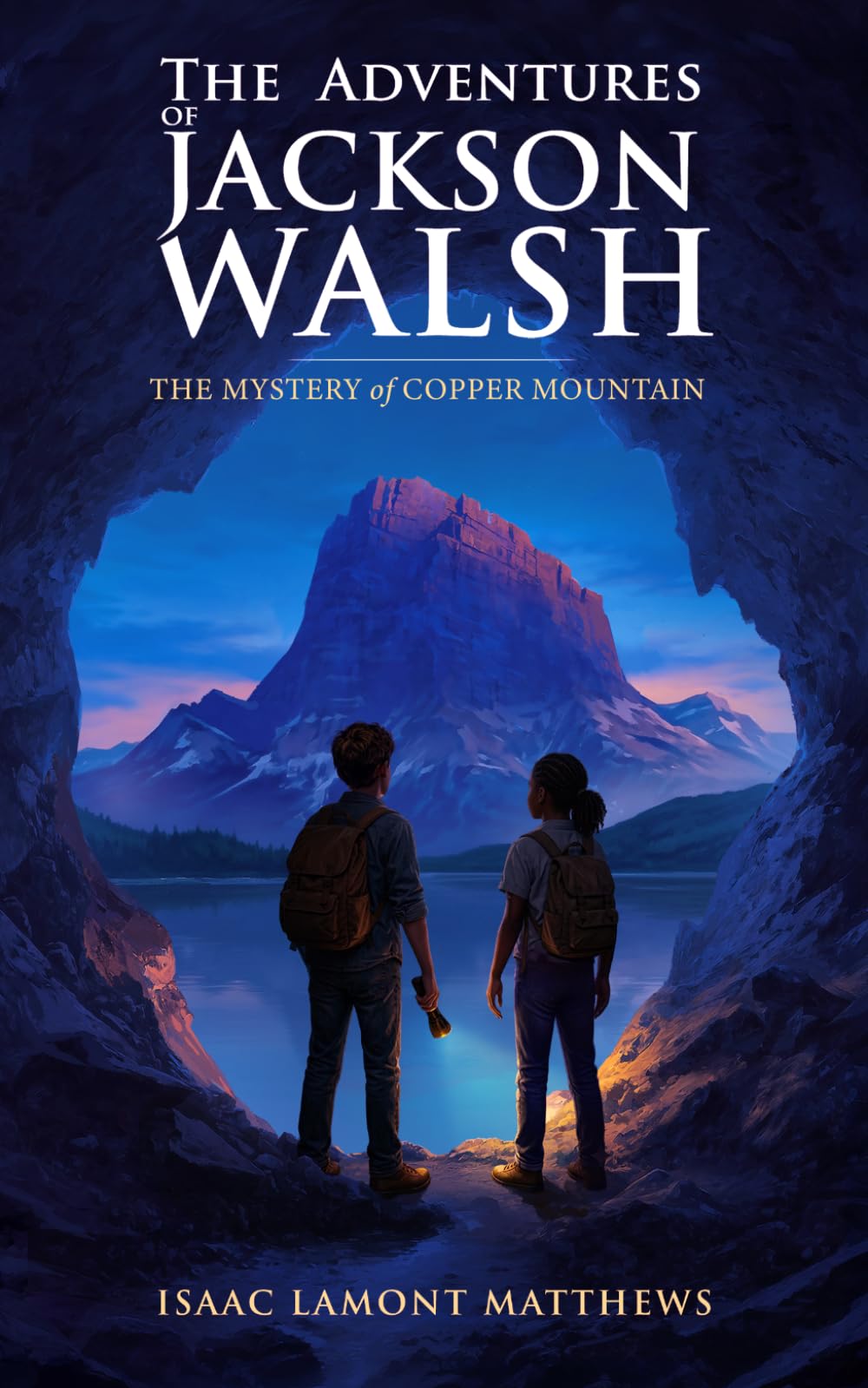 The Adventures of Jackson Walsh: The Mystery of Copper Mountain