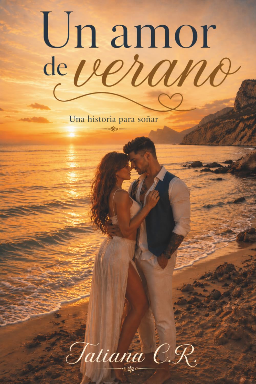 Un amor de verano: Una historia para soñar