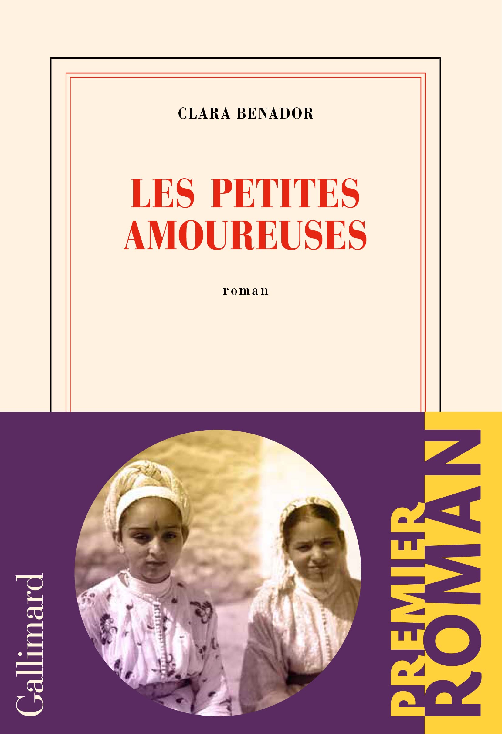 Gallimard Livre Les petites amoureuses Par Clara Benador