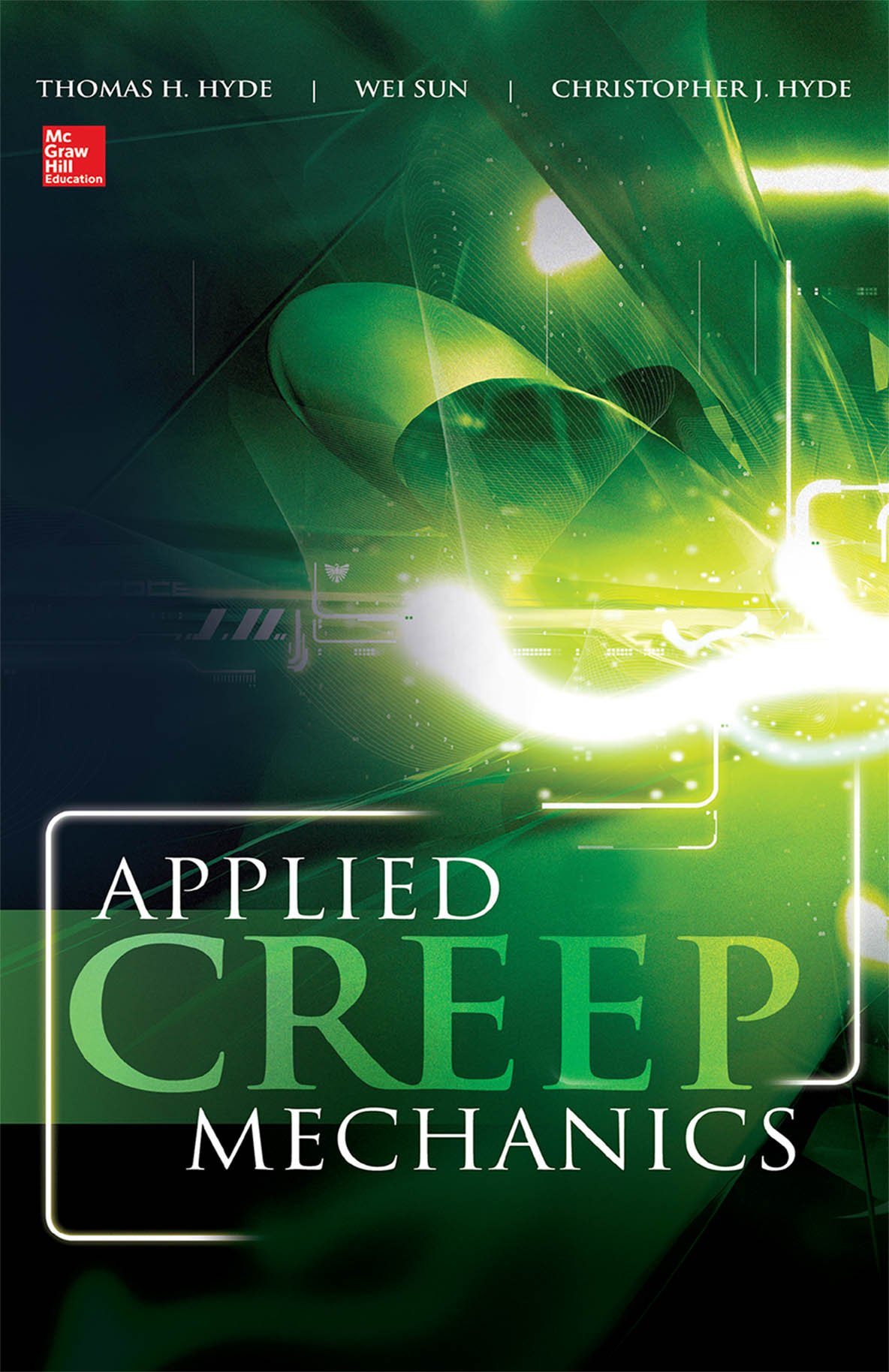 Applied Creep Mechanics (English Edition)