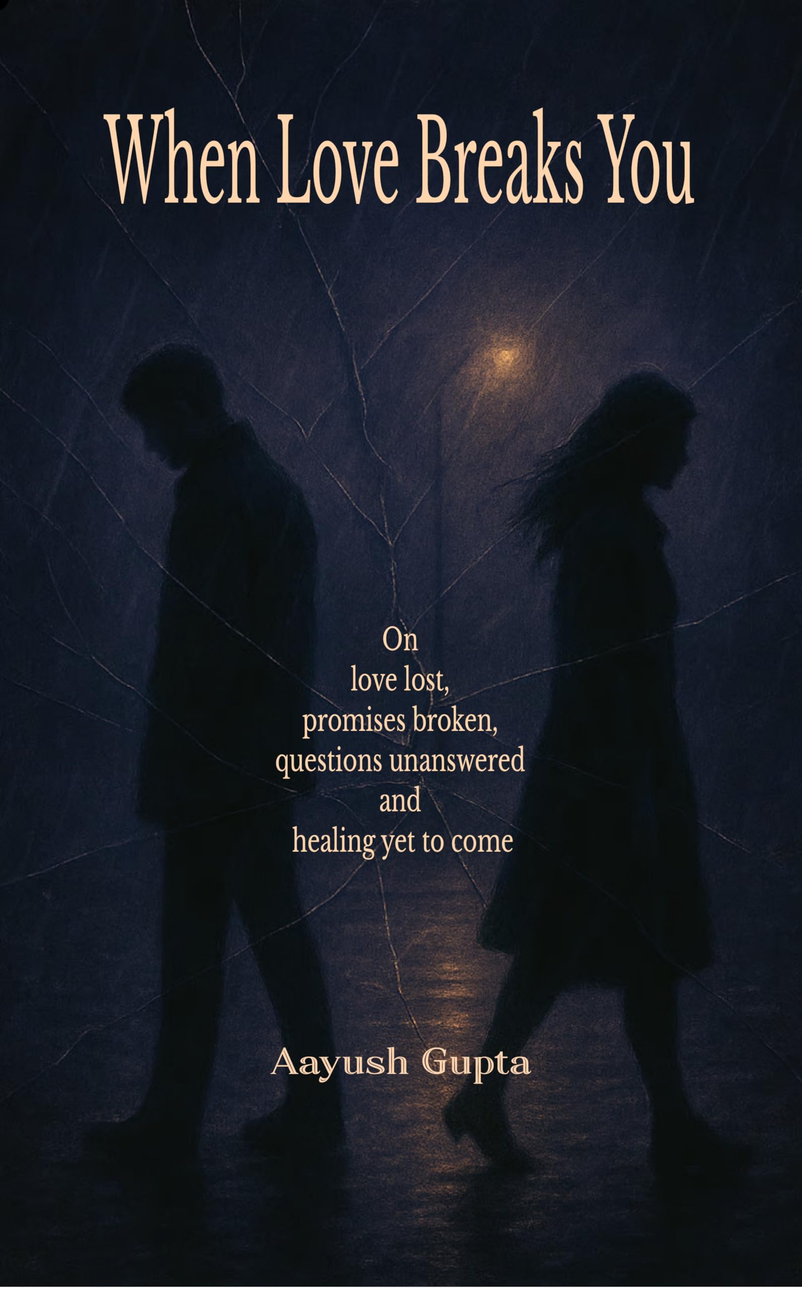 When Love Breaks You On love lost, promises broken, questions unanswered and healing yet to come