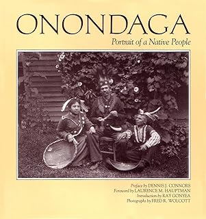 Onondaga: Portrait of a Native People (The Iroquois and Their Neighbors)