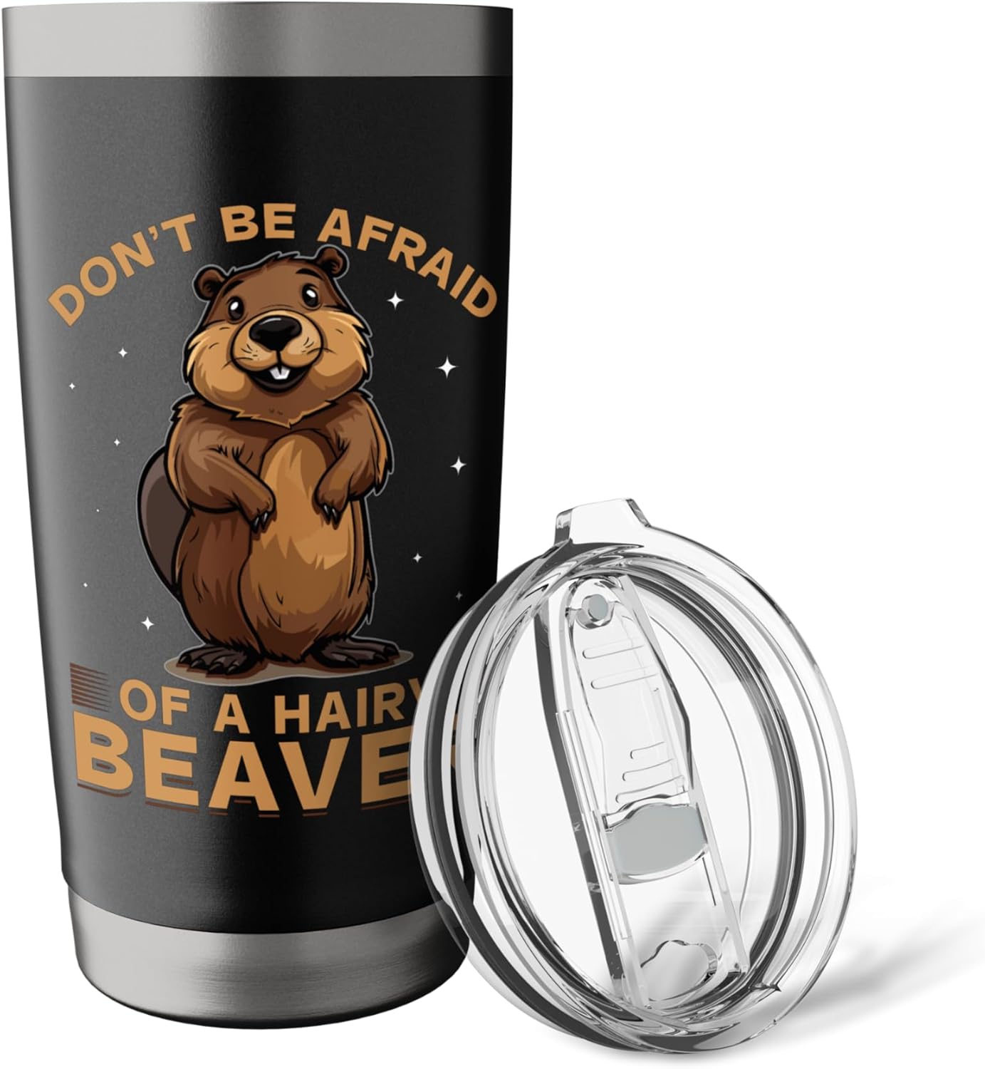 Funny Beaver Animal Don't be afraid of a hairy beaver Stainless Steel Insulated Tumbler - Image 5
