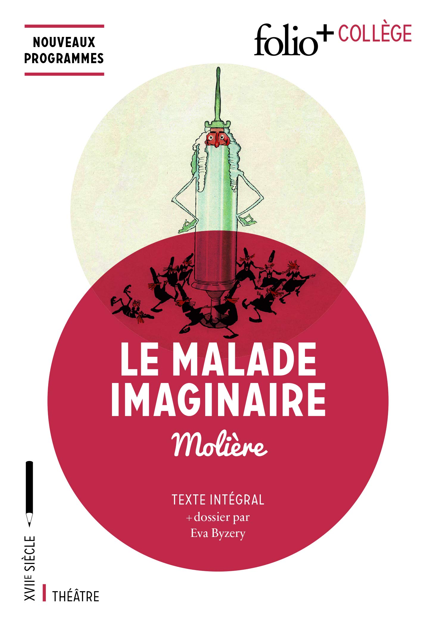 Le Malade imaginaire (Folio+Collège)