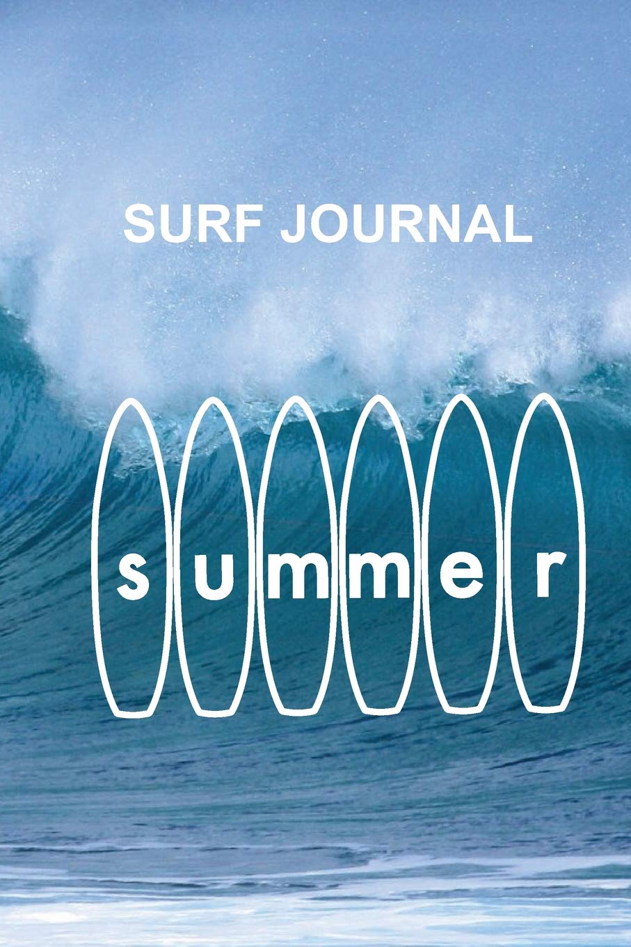 Summer Surfboards on The Wave Surfer Journal: Trendy outline of surfboards on a Hawaiian tropical wave surf notebook to log all your epic ocean ... for equipment essentials such as wax and fins