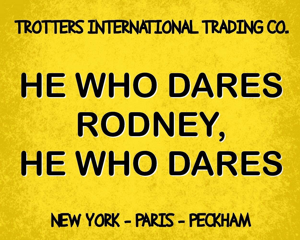 Kueprae Boys A796 8X12 Inch He Who Dares Rodney Del Only Fools And Horses Metal Sign
