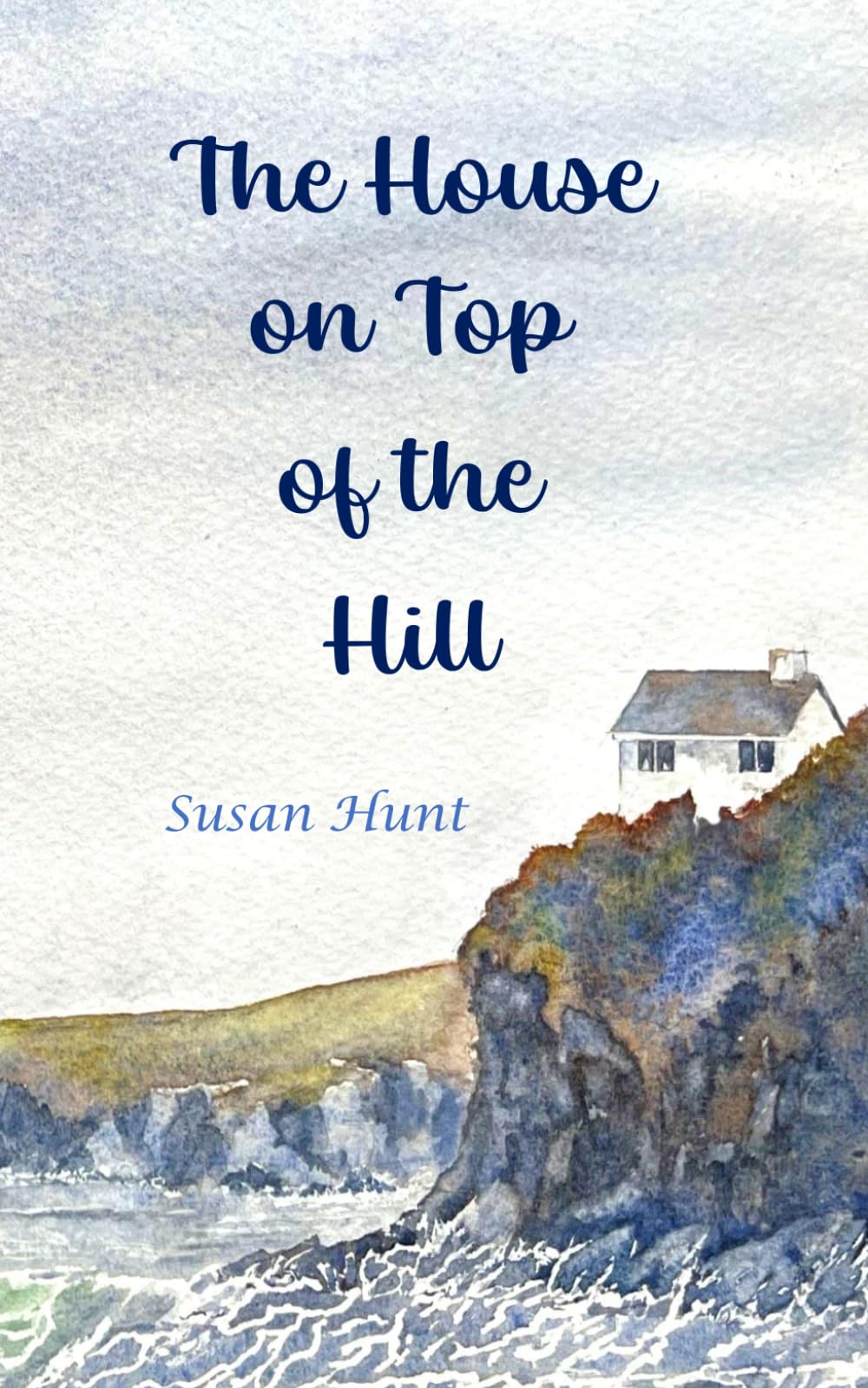The House on Top of the Hill
