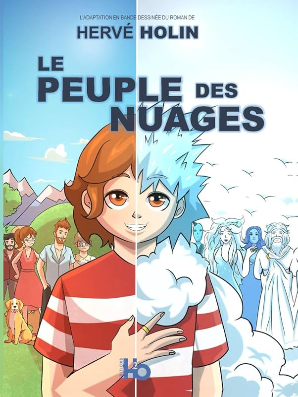 LE PEUPLE DES NUAGES: La bande dessinée du roman [Edition Collector]
