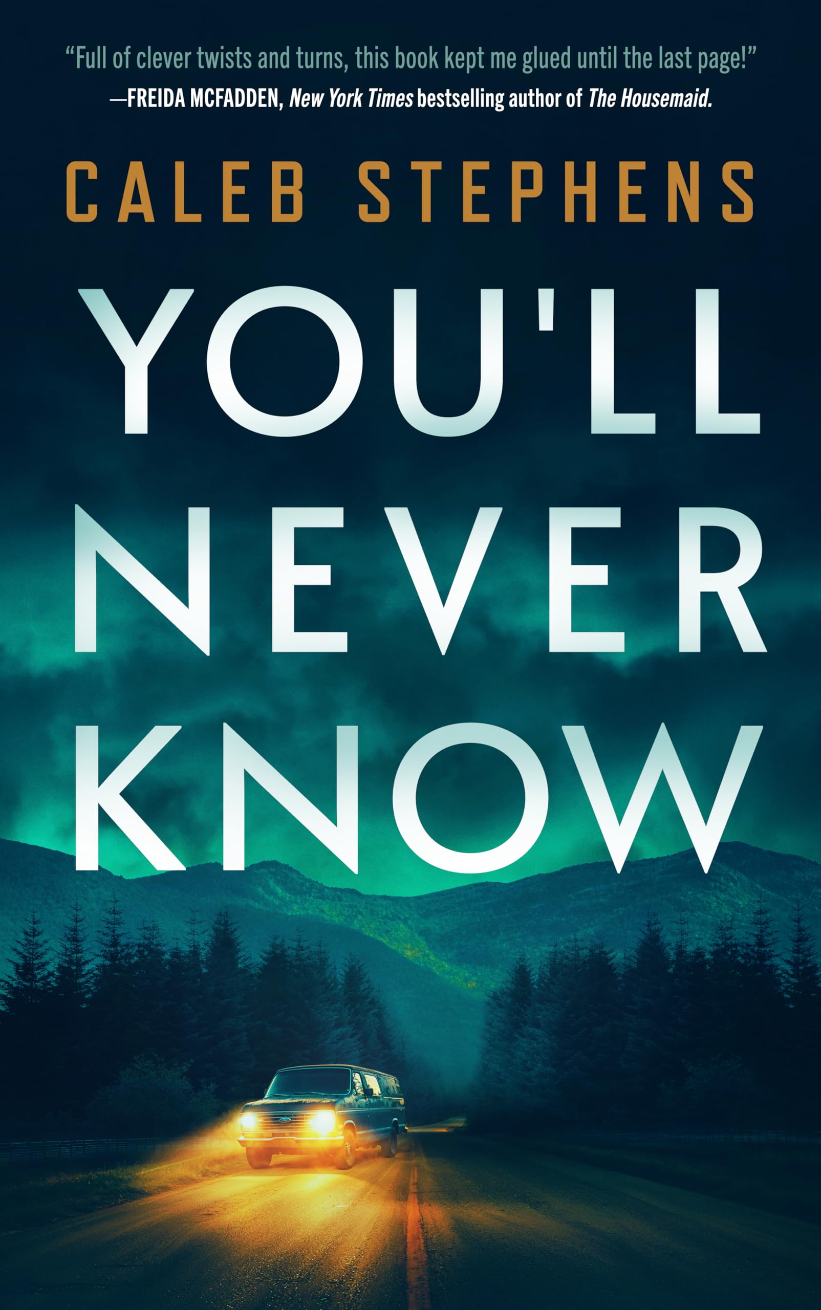You'll Never Know