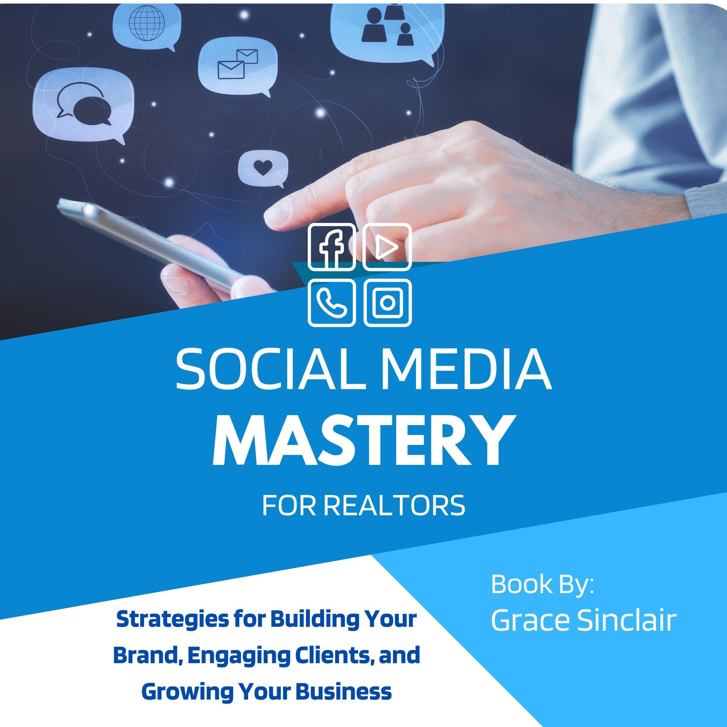 Cover art for Social Media Mastery for Realtors