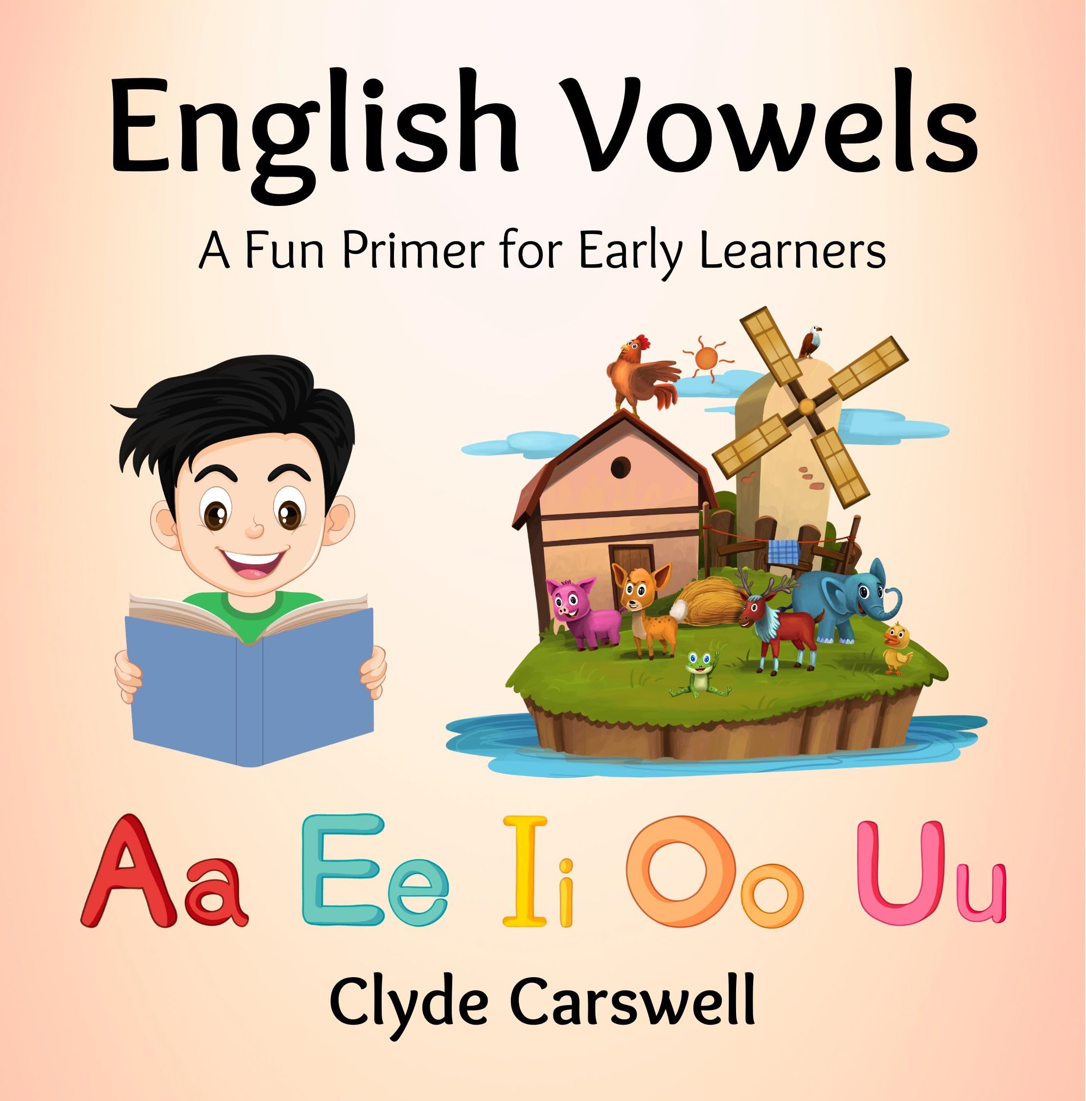 English Vowels: A Fun Primer for Early Learners