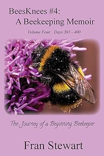 BeesKnees #4: A Beekeeping Memoir
