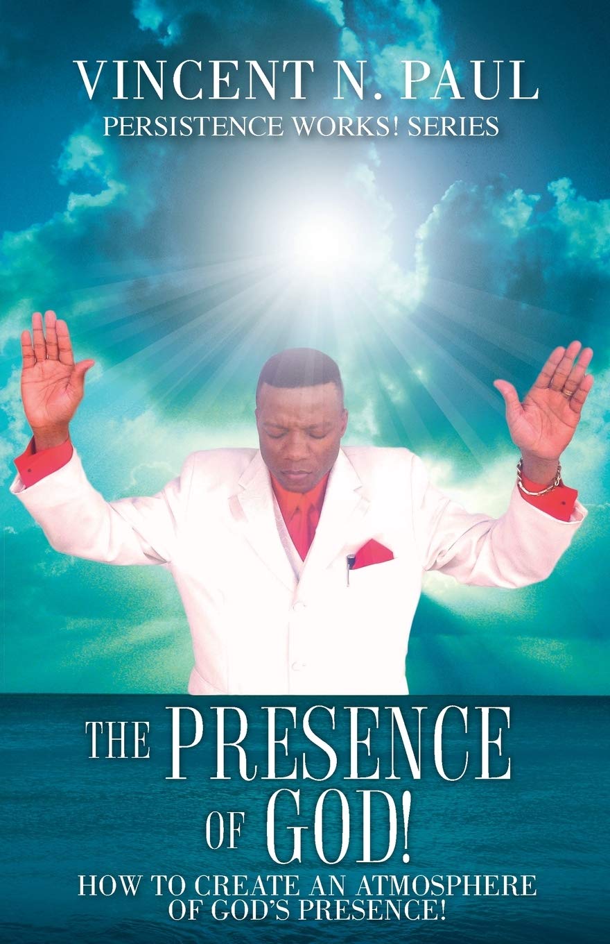 The Presence of God!