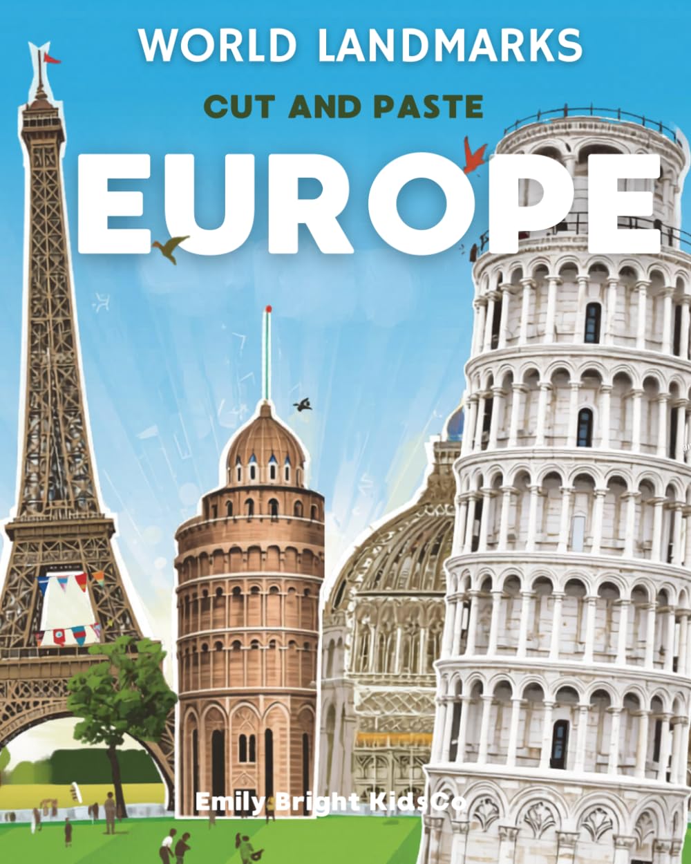 World Landmarks Cut & Paste Book: Europe
