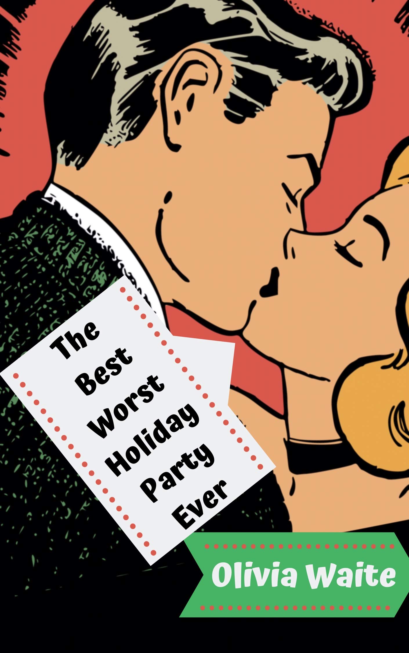 The Best Worst Holiday Party Ever