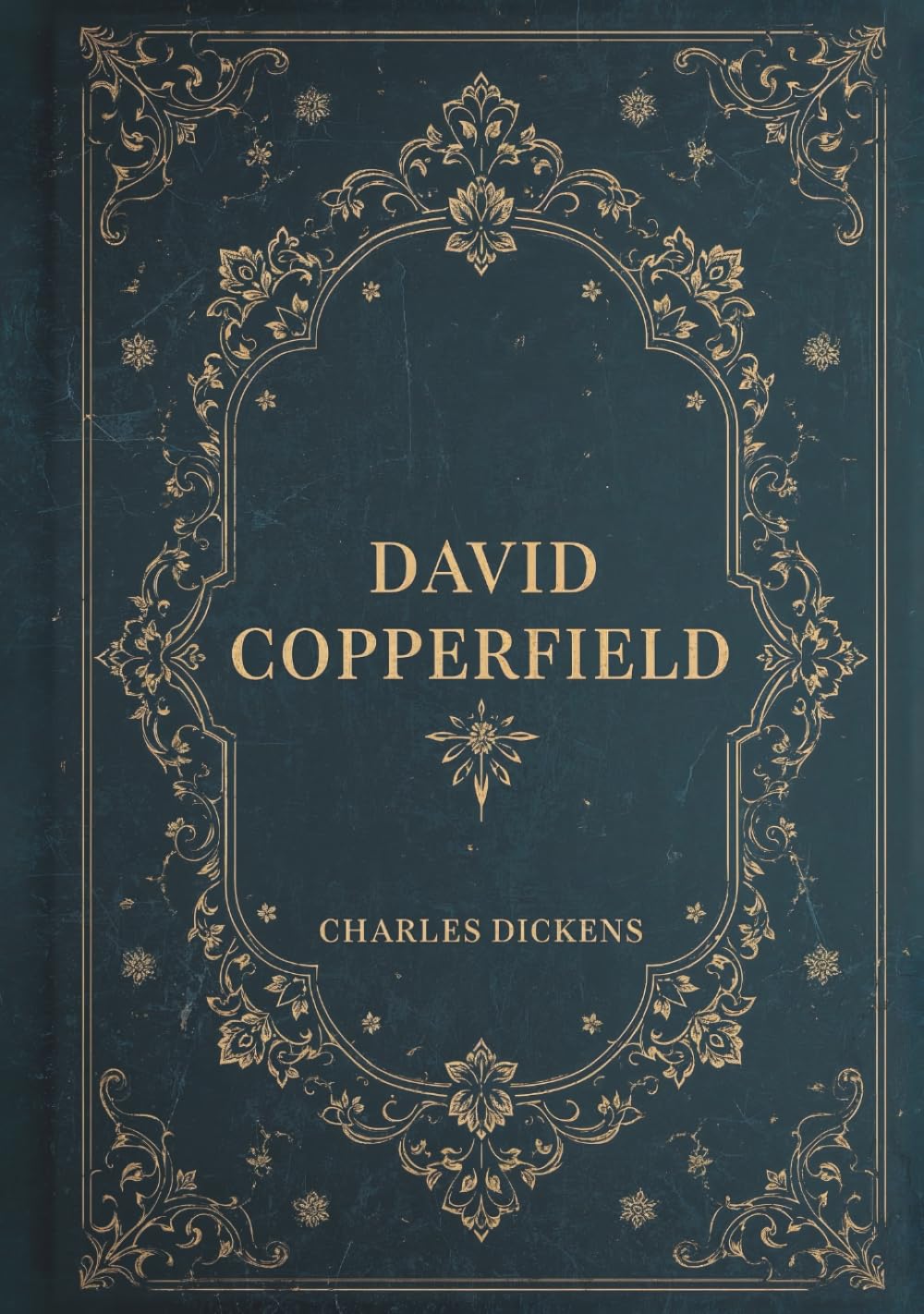 David Copperfield: A Charles Dickens Classic of Coming-of-Age