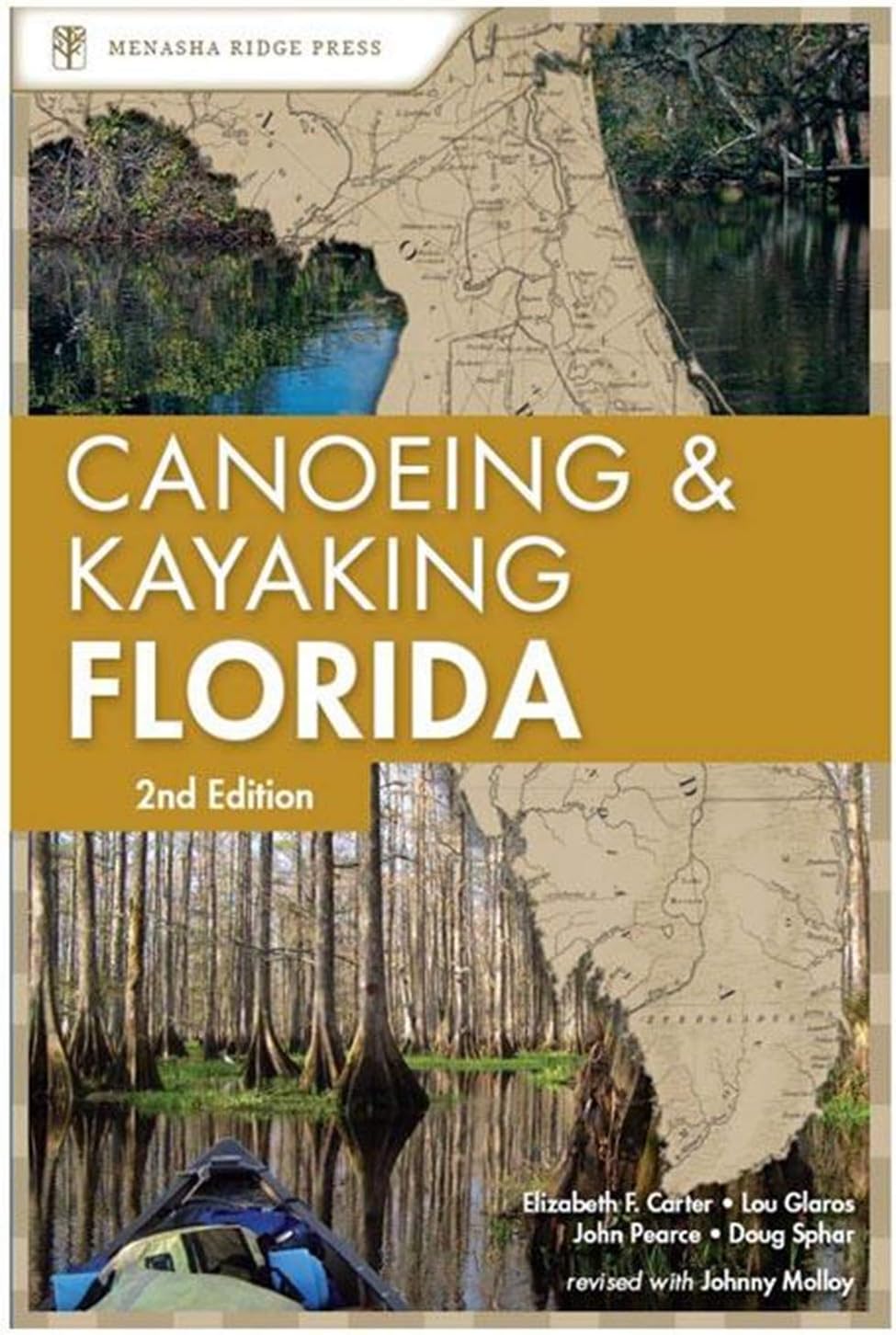 Canoeing and Kayaking Florida (Canoe and Kayak Series)