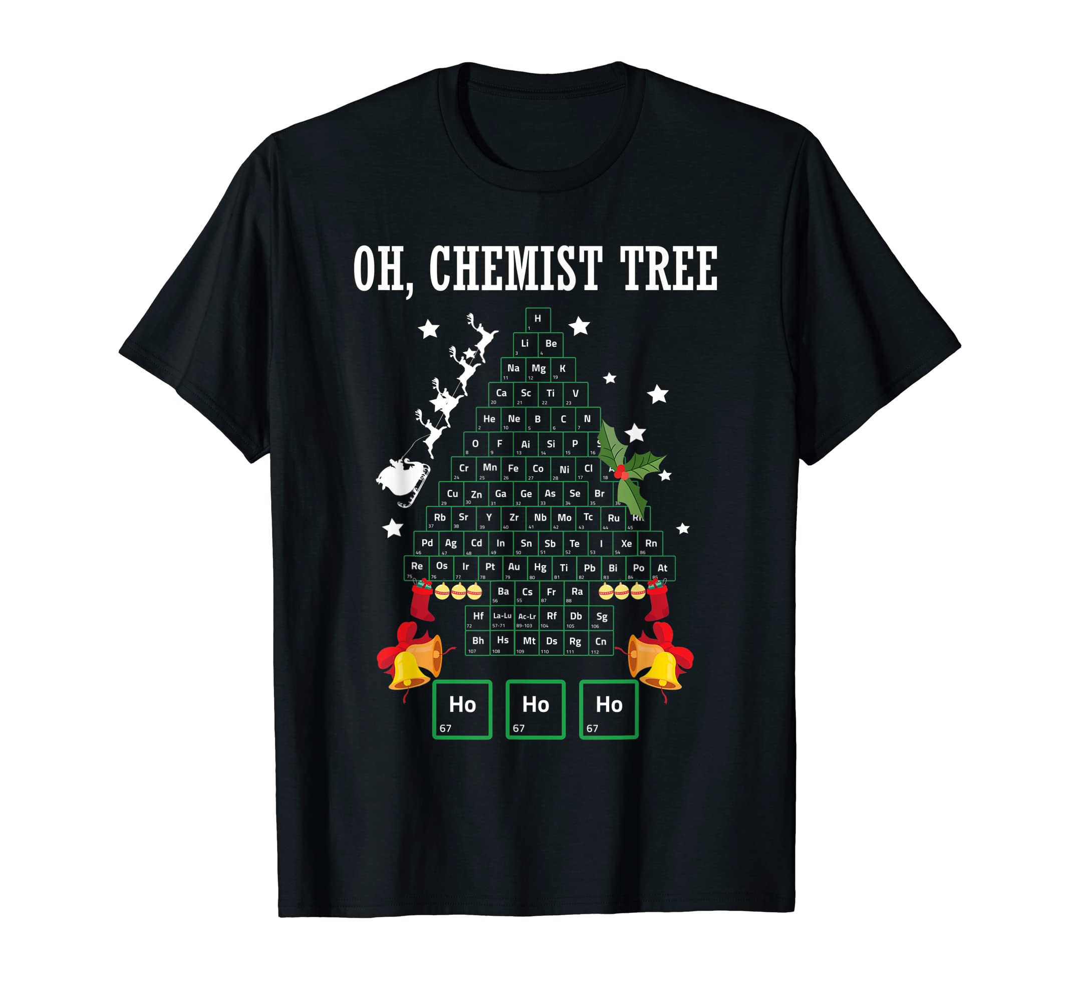 Christmas Chemistry Pun Shirts - Periodic TableOh Chemistry Chemist Tree Funny Chemistry Periodic Table Pun T-Shirt
