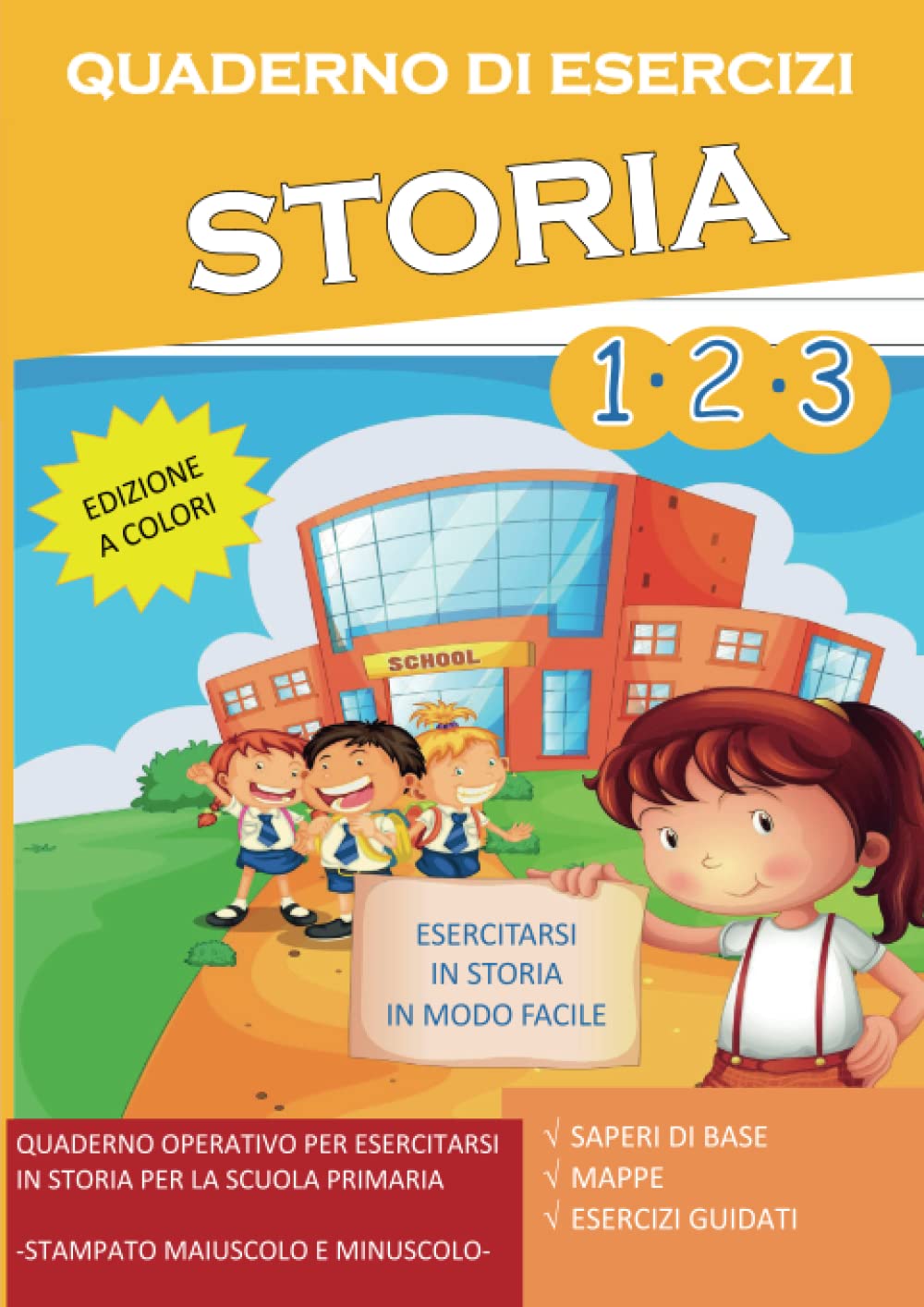 Quaderno Esercizi Storia. Per la Scuola elementare (Vol. 1-2-3)