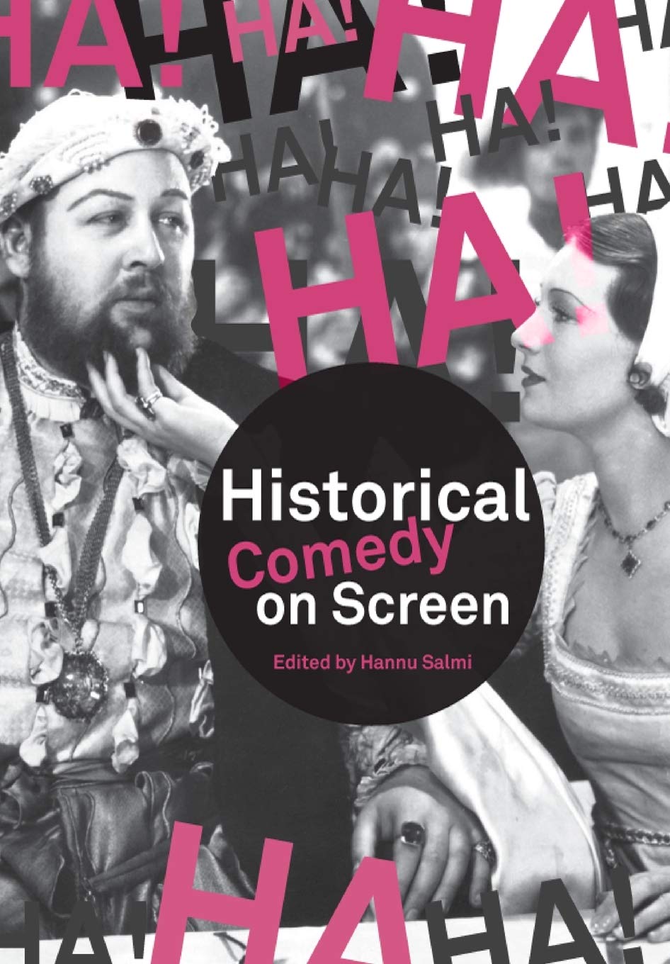 Buy Historical Comedy on Screen: Subverting History With Humour — BookShops.in