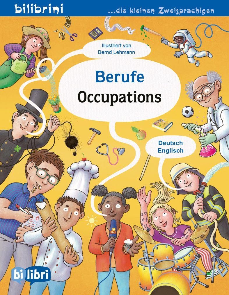 Berufe (Deutsch-Englisch): Zweisprachiges Kinderbuch