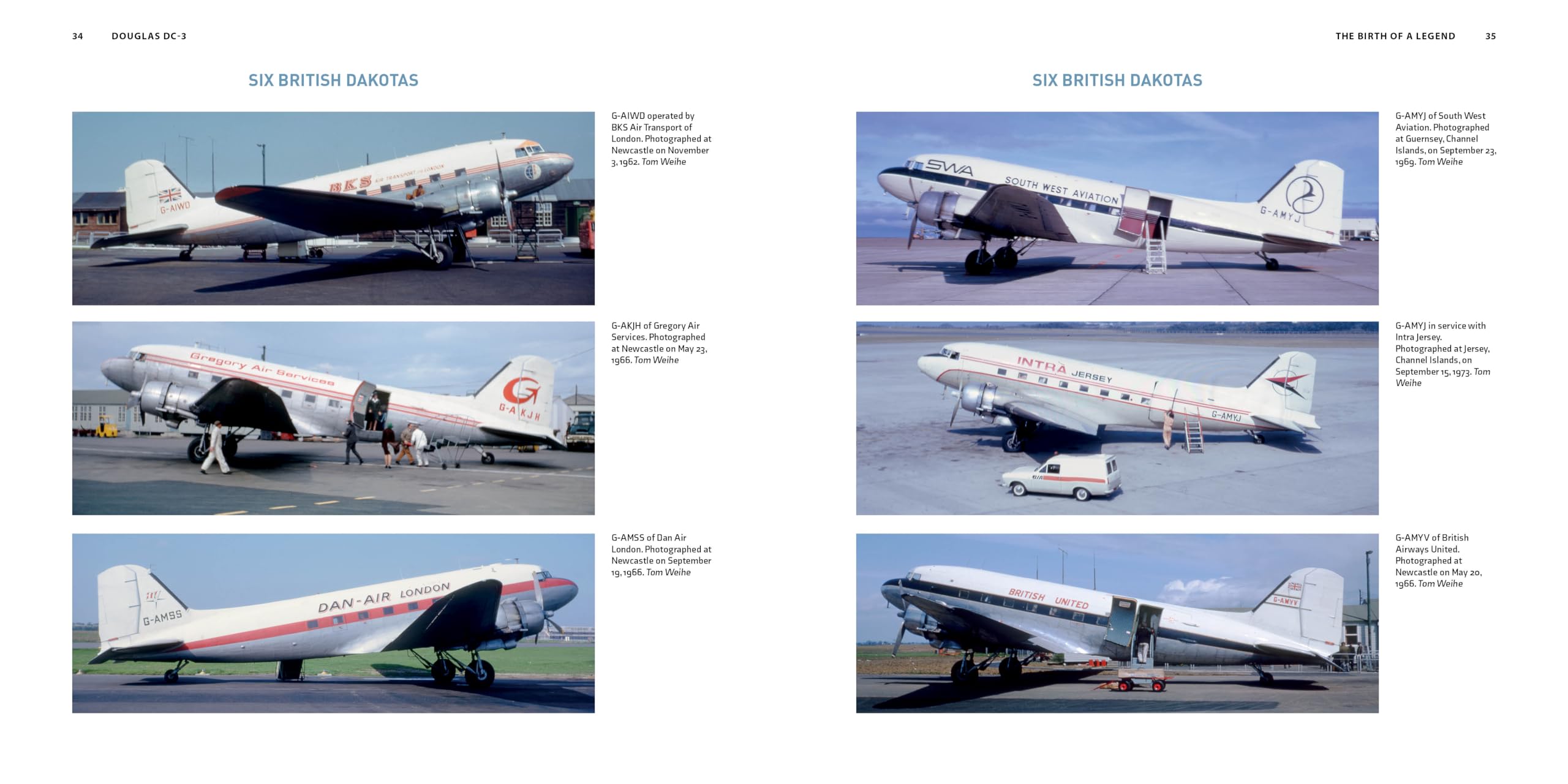 Douglas DC-3: A Legends of Flight Illustrated History: 10
