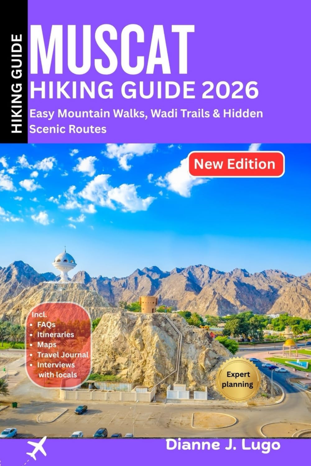 Muscat Hiking Guide 2026: Easy Mountain Walks, Wadi Trails & Hidden Scenic Routes