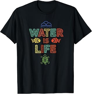 Water- is- Life Tshirt | Standing Rock Shirt T-Shirt