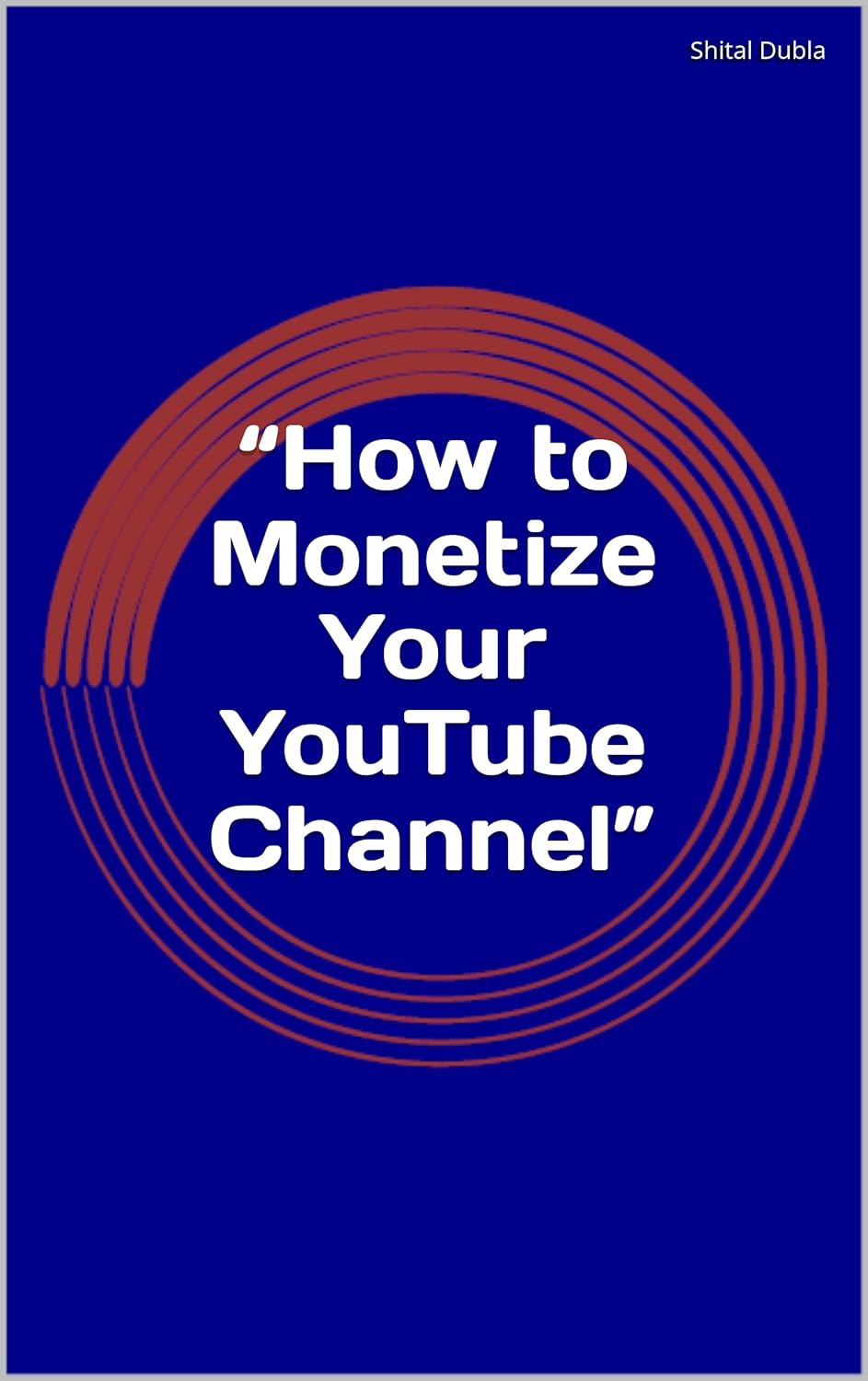 “How to Your YouTube Channel” eBook Dubla