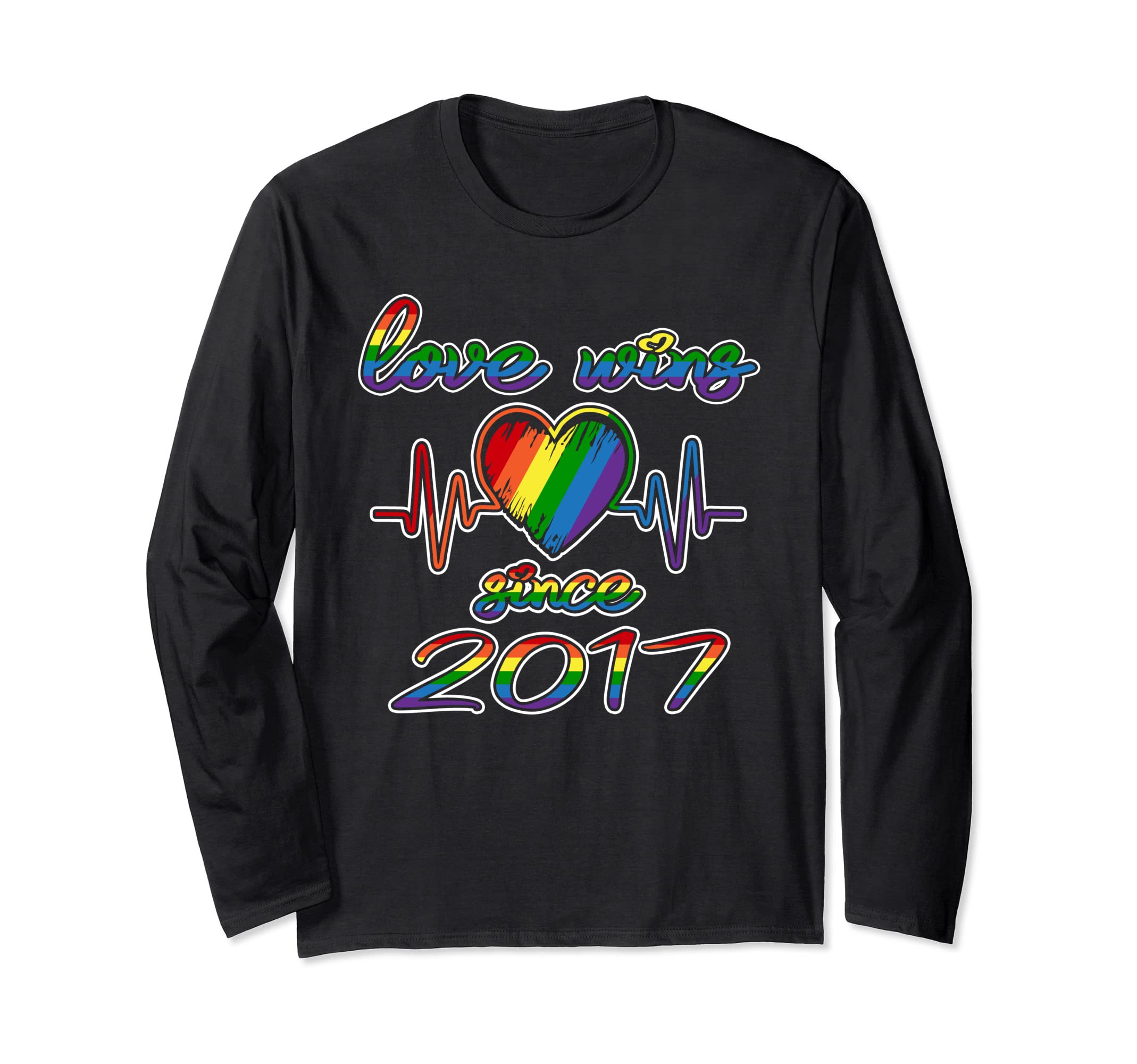 Love Wins Together Since 2017 LGBT Pride Gay Lesbian Couple Long Sleeve T-Shirt