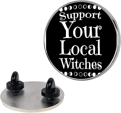 LookHUMAN Support Your Local Witches 1.5 Inch Round Enamel Pin