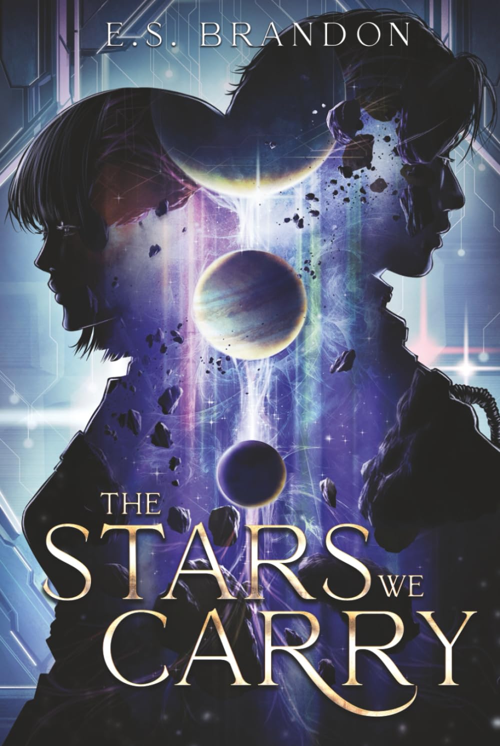 The Stars We Carry (The Stars Beyond)