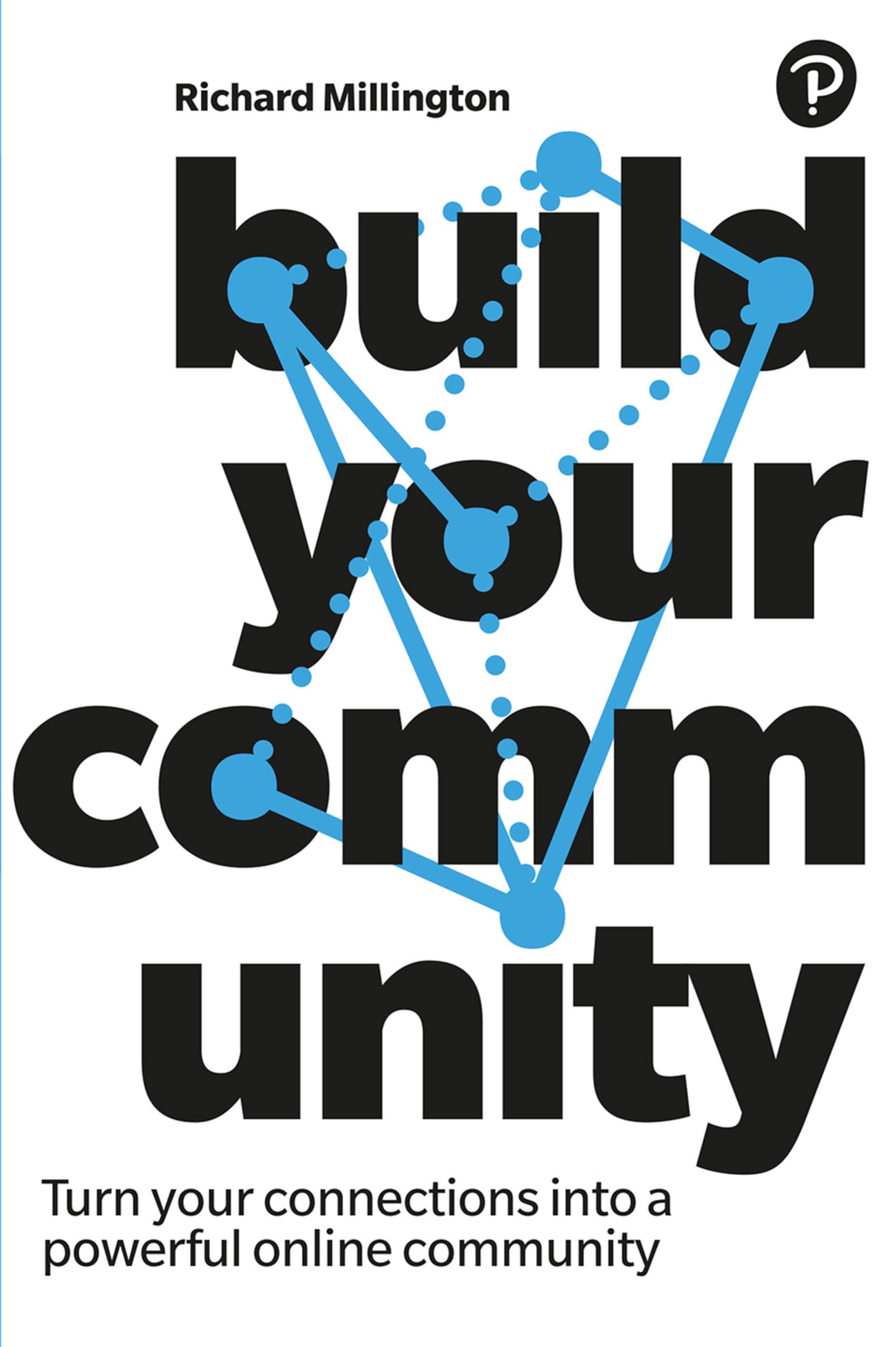 Build Your Community