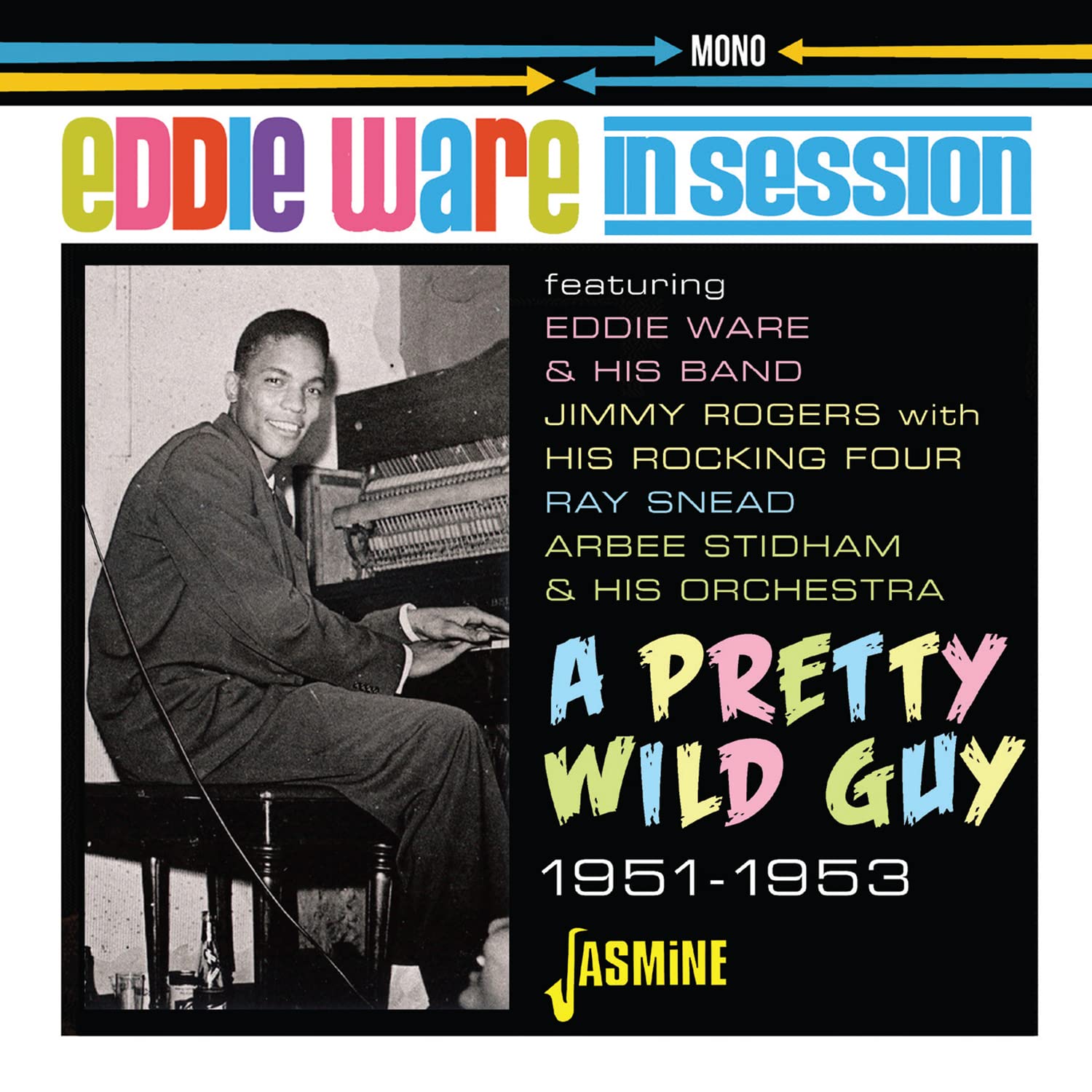 In Session - A Pretty Wild Guy 1951-1953