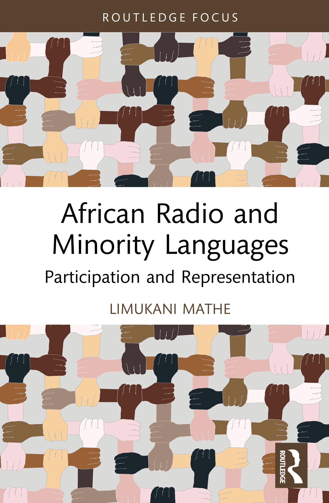 African Radio and Minority Languages: Participation and Representation (Routledge African Media, Culture and Communication Studies)