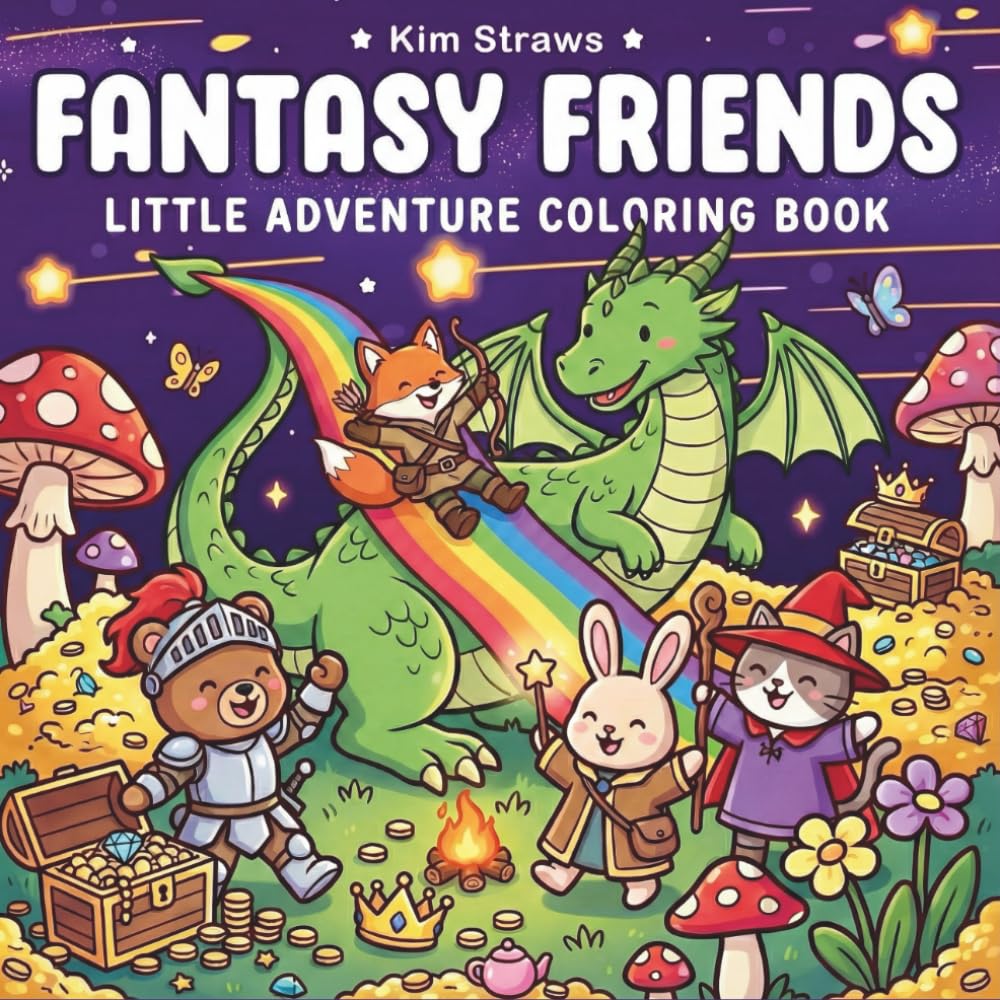 Fantasy Friends: Little Adventure Coloring Book: A Cute Collection of Magical RPG Animals, Adorable Dragons, and Whimsical Heroes for Creative Kids and Teens