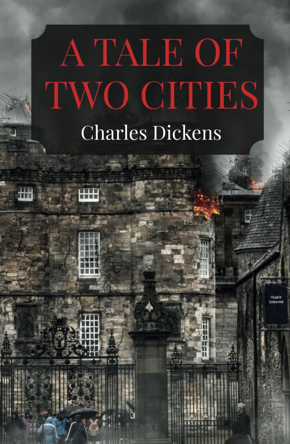 A Tale Of Two Cities: A Charles Dickens Classics