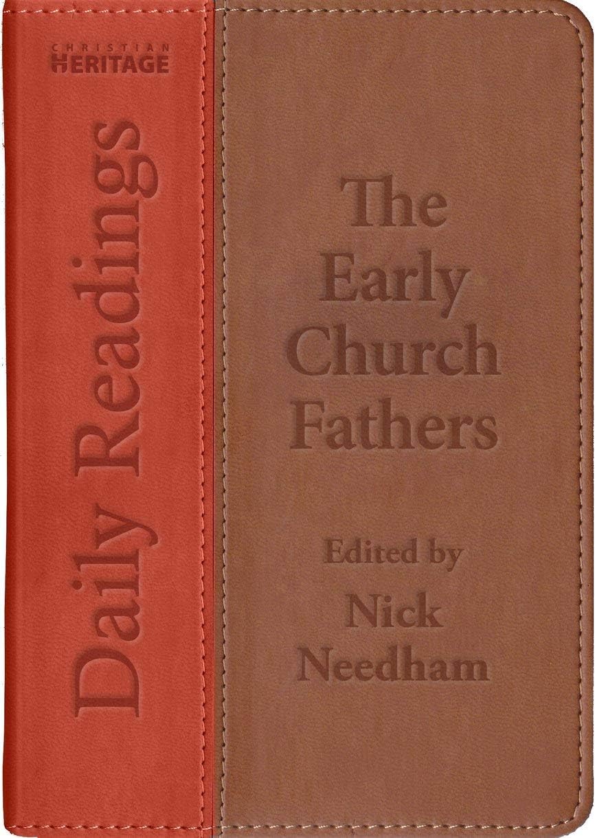Daily Readings-the Early Church Fathers