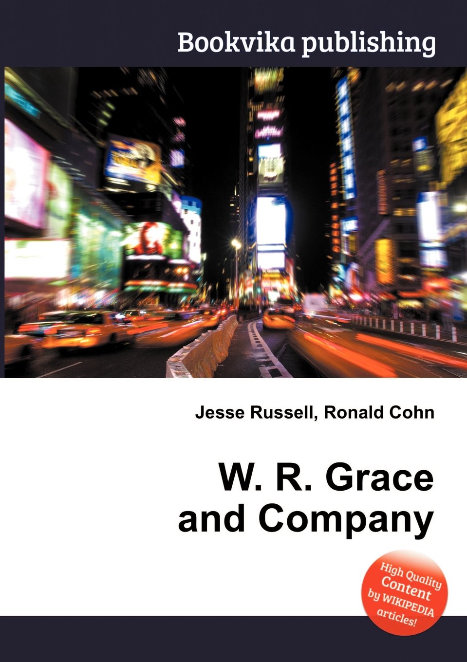 W. R. Grace and Company