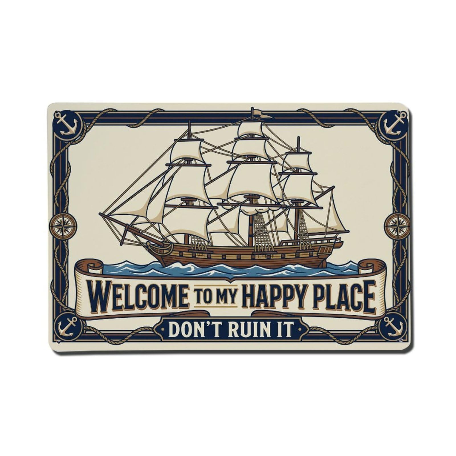 Vintage Sailing Ship Maritime Den Humor Metal Tin Sign Plaque Wall Decor for Cafe, Club Bar, Office, Home Garden Metal Poster 8x12Inch