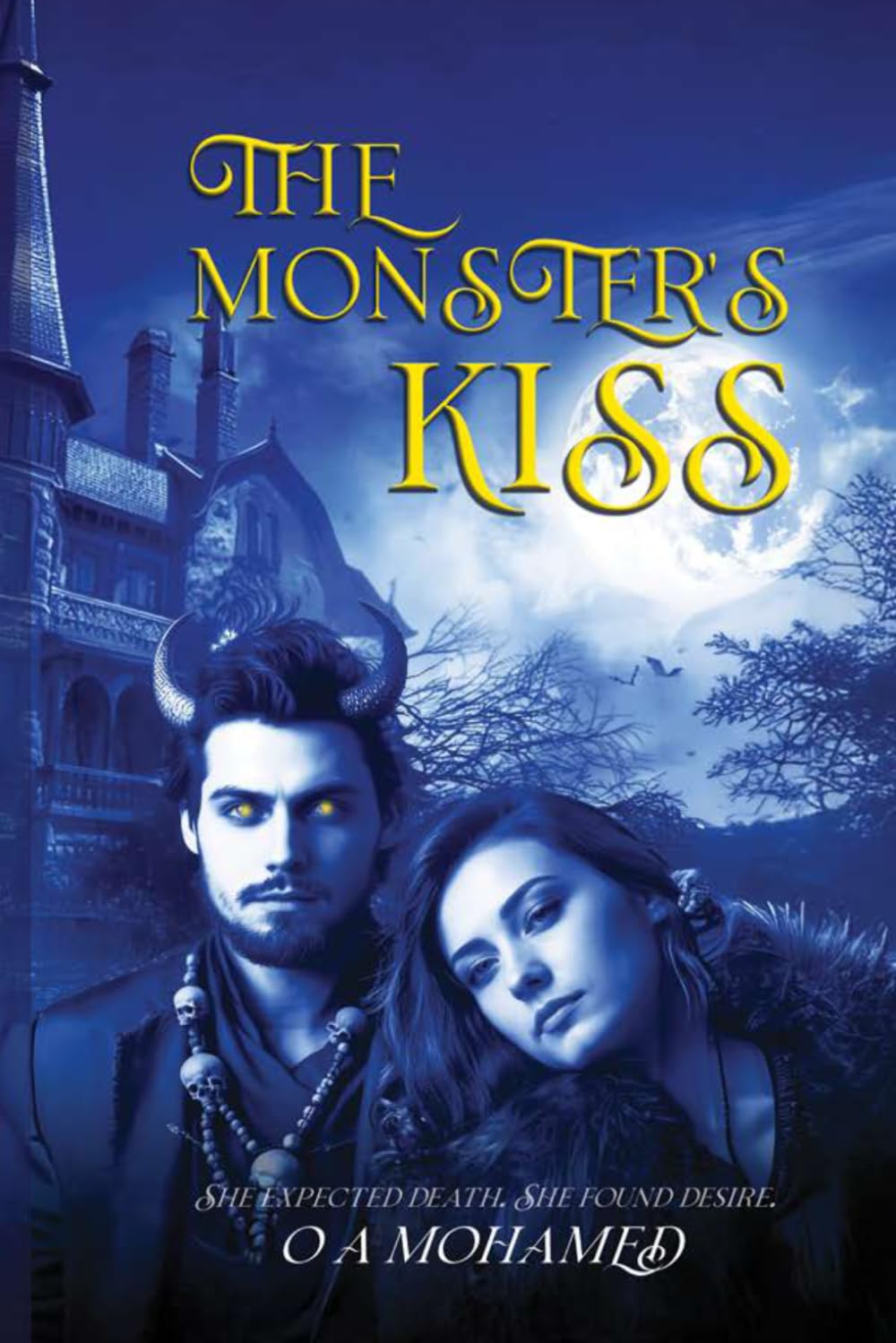 THE MONSTER’S KISS: Dark Romance Driven A Curse Bound by Desire Love Was Never Meant to Survive Where Monsters Fall in Love A Love Born of Blood and Shadow He Was Her Sacrifice. She Became His Sal