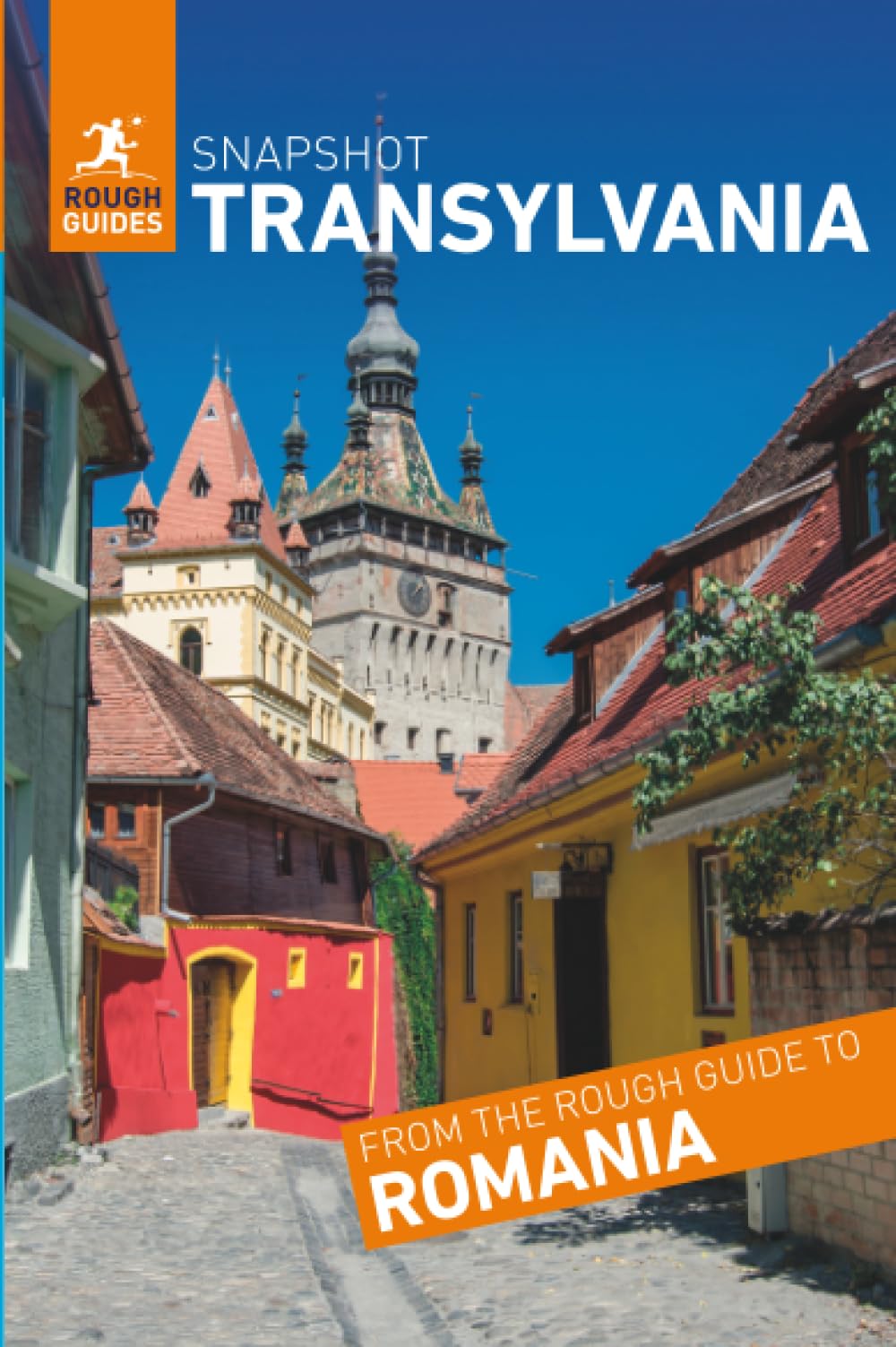 Rough Guides Snapshot Transylvania (Travel Guide)