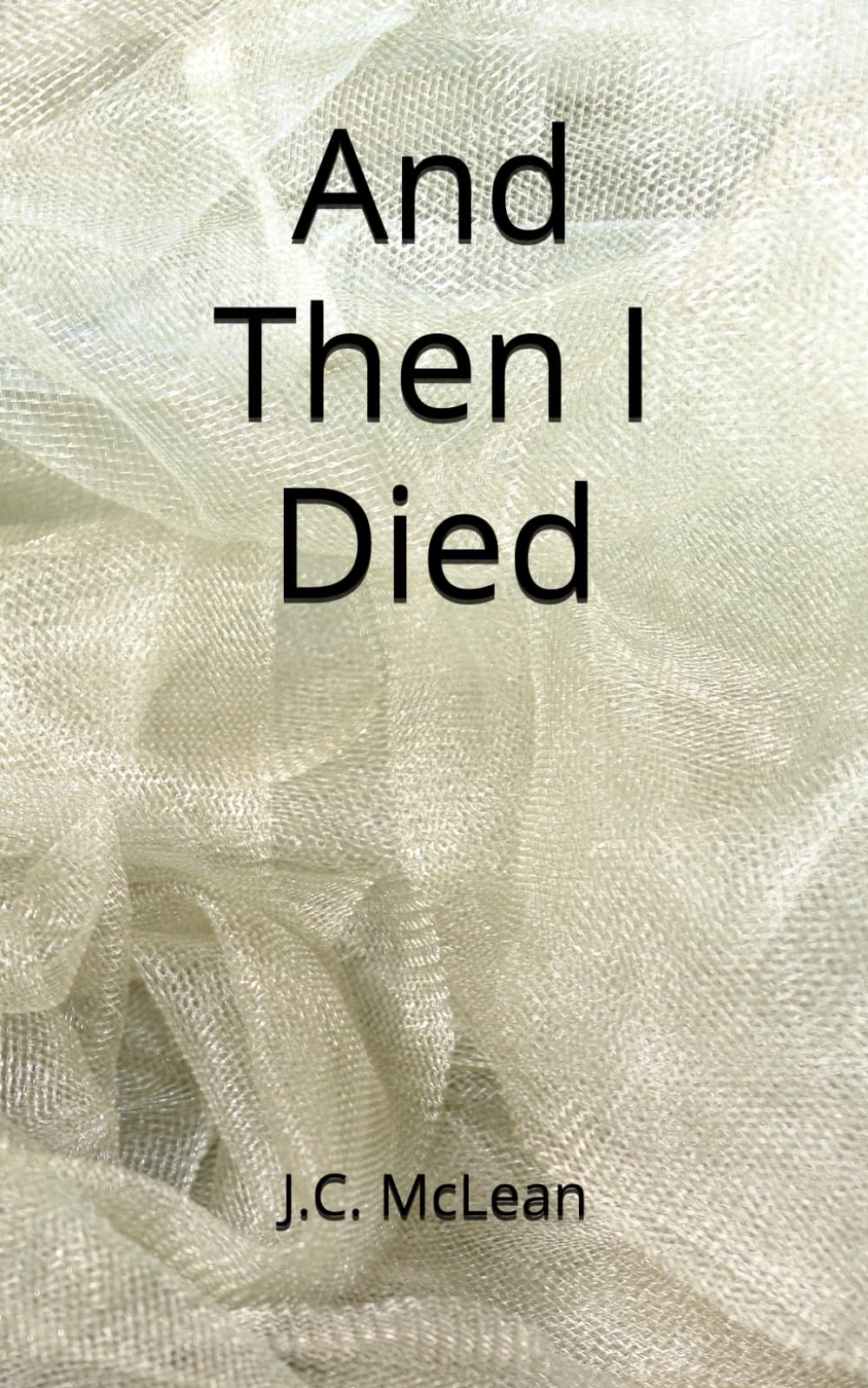 And Then I Died