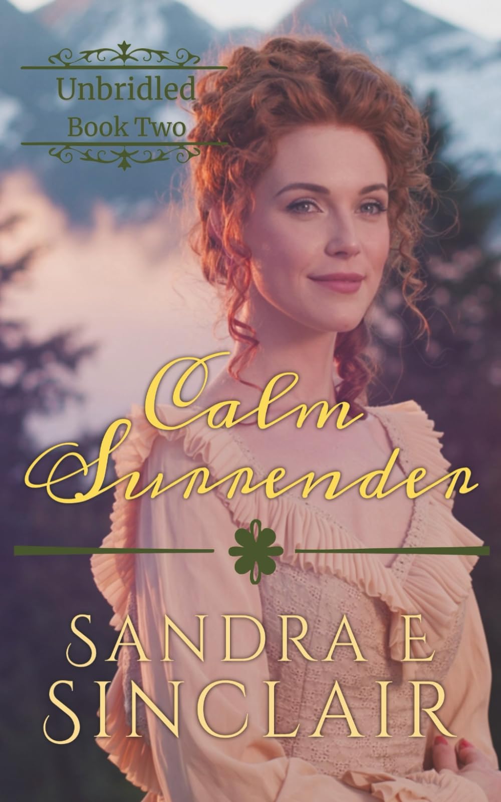Calm Surrender: 4 (The Unbridled Series)