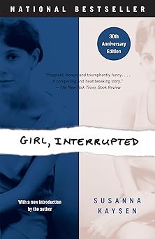 Girl, Interrupted A Memoir
