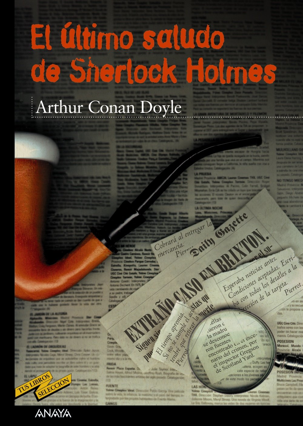 El ultimo saludo de Sherlock Holmes / His Last Bow, 1917