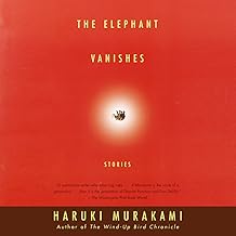 The Elephant Vanishes: Stories