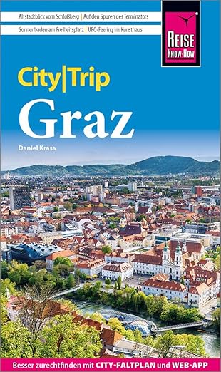 City-Reiseführer Graz - geheime Tipps